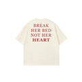 BREAK HER BED TEES