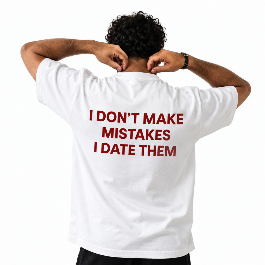 Mistakes Were Made Tee