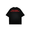 SOCIAL MEDIA KILLED ROMANCE TEES