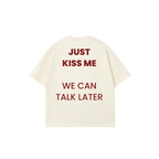 KISS ME TEES
