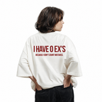 I Have Exes Tee