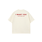 I WANT YOU TEES