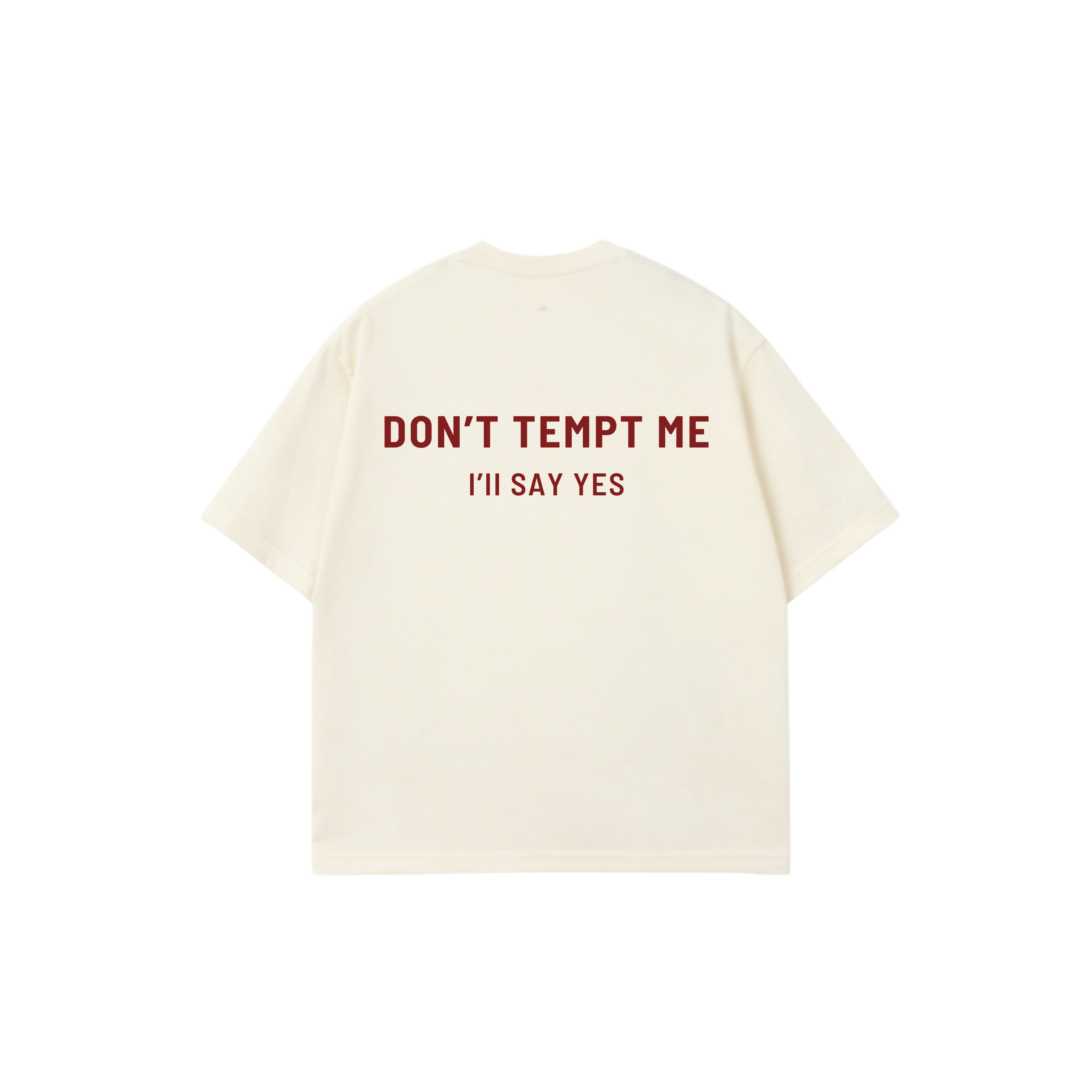 Don't Tempt Me Tee
