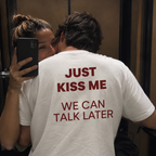 KISS ME TEES